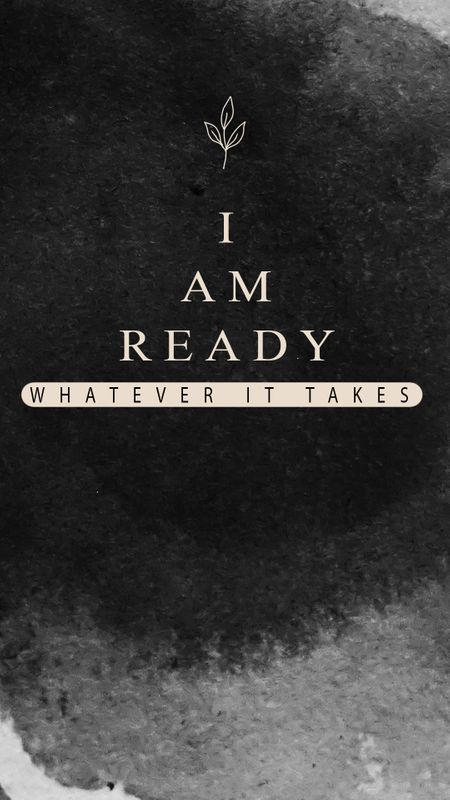 I am Ready Wallpaper