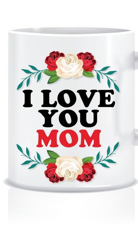 I Love You Mom - Coffee Mug Wallpaper