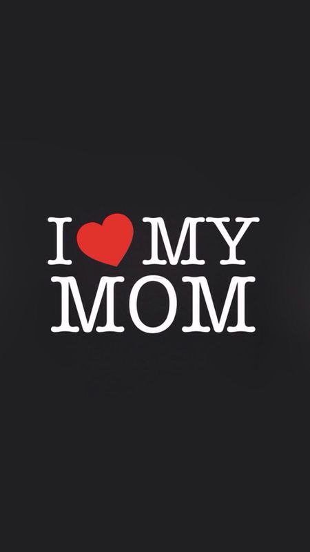 I Love My Mom | Mother Love Wallpaper