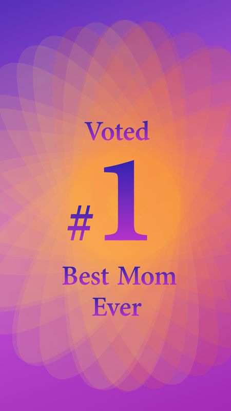 Voted Best Mom Ever Wallpaper