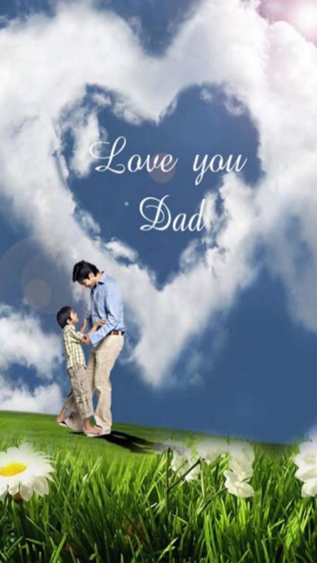 I Love Dad Wallpaper