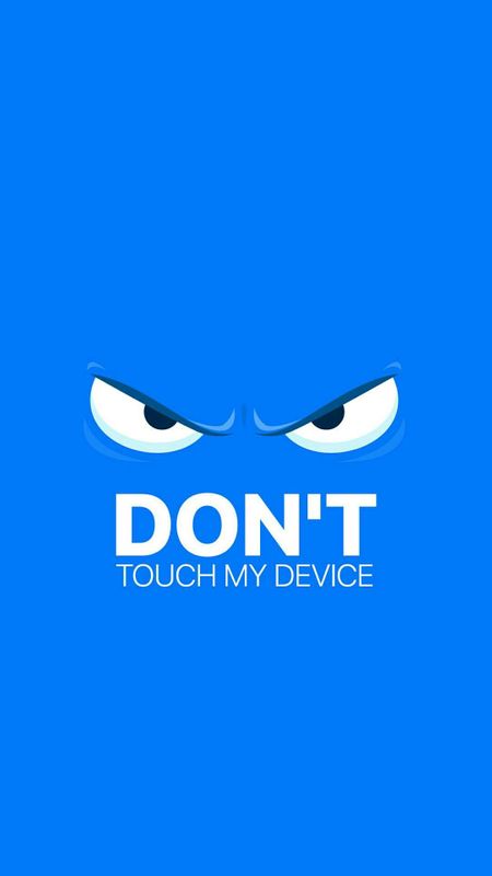 Don't Touch Wallpaper