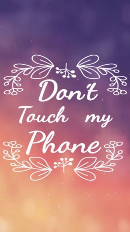 Dont Touch My Phone live | Aesthetic | Wallpaper
