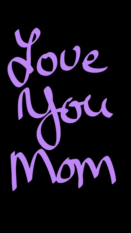 Love You Mom Wallpaper