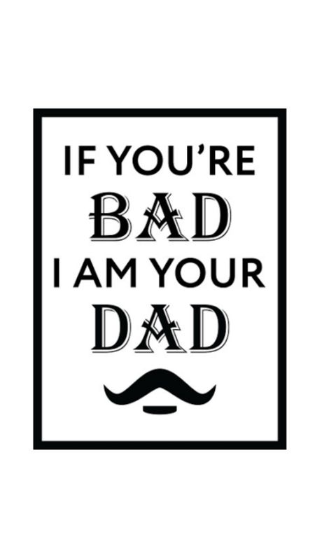I am Your dad Wallpaper