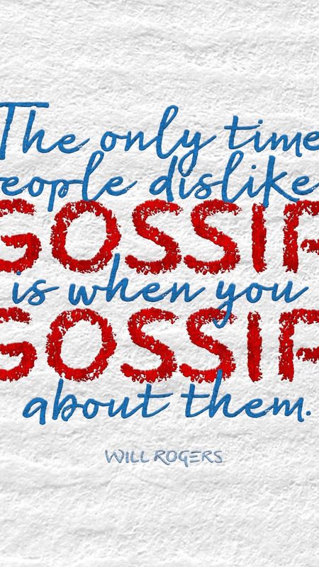 Quote on Gossip Wallpaper