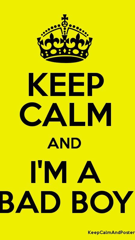 I am a Bad Boy Wallpaper